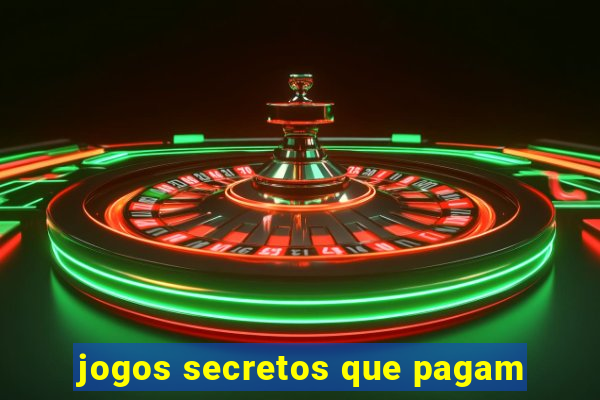 jogos secretos que pagam